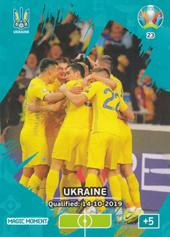 Ukraine 2020 Panini Adrenalyn XL EURO Magic Moment #23