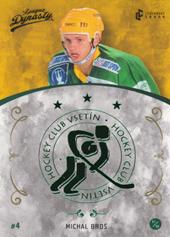 Broš Michal 2021 Legendary Cards League Dynasty #90