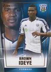 Ideye Brown 14-15 Topps Premier Club #133