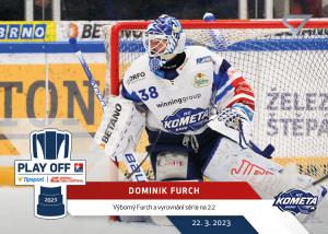 Furch Dominik 22-23 Tipsport Extraliga Play Off Moments #PM-11