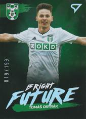 Ostrák Tomáš 20-21 Fortuna Liga Bright Future Limited #BF9
