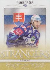 Trška Peter 16-17 OFS Classic Strangers on the Ice Bonus Redemption #SI-25