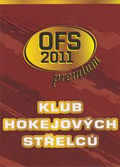 Klub hokejových střelců 2011 OFS Premium Seznamy