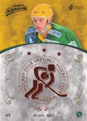 Broš Michal 2021 Legendary Cards League Dynasty Copper #90
