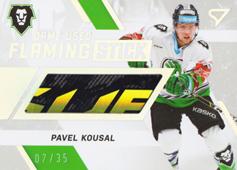 Kousal Pavel 21-22 Tipsport Extraliga Flaming Stick #FS-PK