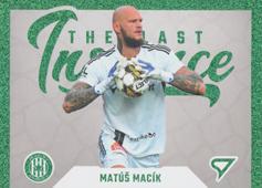 Macík Matúš 22-23 Fortuna Liga The Last Instance Limited #LI-11