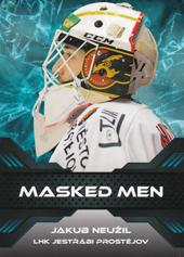 Neužil Jakub 18-19 Premium Cards Masked Men #MM-08