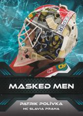 Polívka Patrik 18-19 Premium Cards Masked Men #MM-11