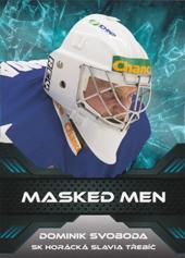 Svoboda Dominik 18-19 Premium Cards Masked Men #MM-14