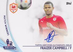 Campbell Fraizer 13-14 Topps Premier Gold Match Winners Autographs #SP-FC