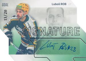 Rob Luboš 23-24 GOAL Cards Chance liga Signature Silver #S-9