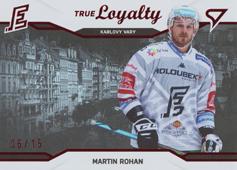 Rohan Martin 21-22 Tipsport Extraliga True Loyalty Limited Level 2 #TL-25