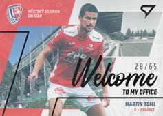 Toml Martin 22-23 Fortuna Liga Welcome to my Office Limited #WO-13