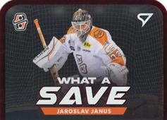 Janus Jaroslav 23-24 Tipos Extraliga What a Save #WS-01
